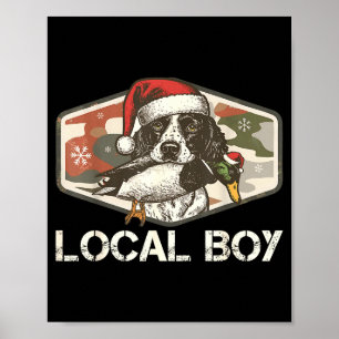 Local Southern Boy Duck Hunting Black Lab Outdoor Poster