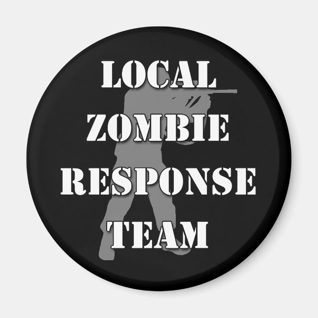 Local Zombie Response Team Magnet (Front)