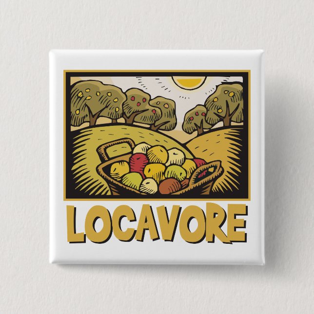 Locavore Slow Food 2 Inch Square Button (Front)
