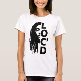 Loc'd For Life Afro Locs Drug Dreadlocks Black Mel T-Shirt