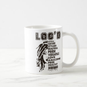 Loc'd Hair Black Queen Black History Month Afro Wo Coffee Mug