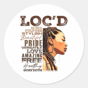 Loc'd Hair Pride Black Queen Afro Woman Girl Dread Classic Round Sticker