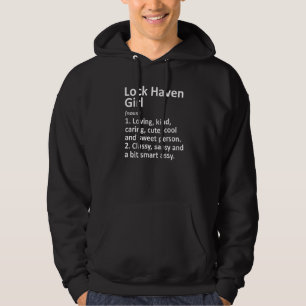 Lock Haven Girl Pa Pennsylvania City Home Roots Hoodie