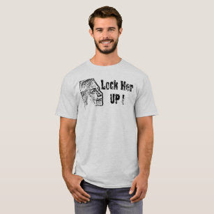 Lock Her Up T Shirts Shirt Designs Zazzle Ca