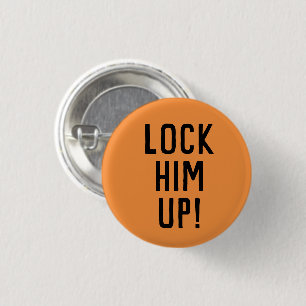 Lock him up! 1 inch round button