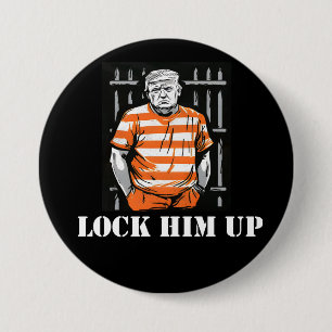 lock him up 3 inch round button