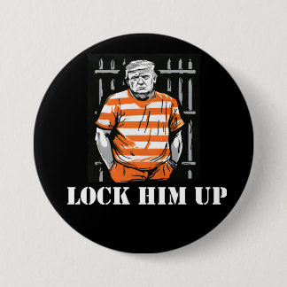 lock him up 3 inch round button