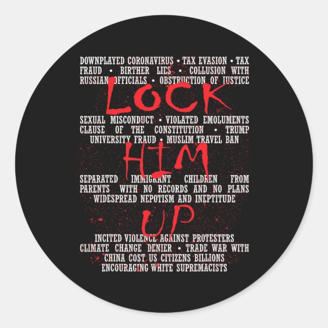 Lock Him Up Anti-trump  Classic Round Sticker (Front)