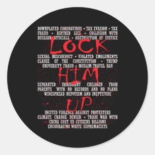 Lock Him Up Anti-trump  Classic Round Sticker