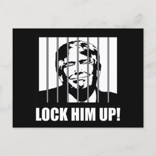 Lock Him Up! Anti-Trump Political Humour Postcard