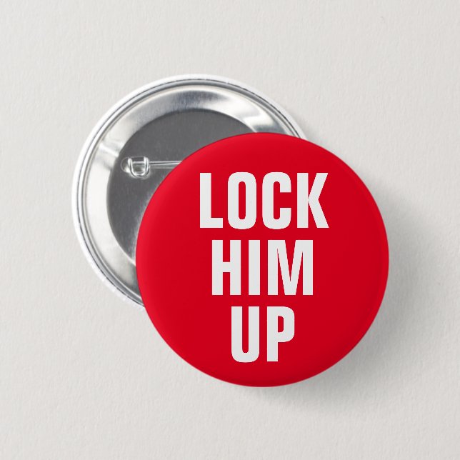 "Lock Him Up" Impeach Trump 2 Inch Round Button (Front & Back)