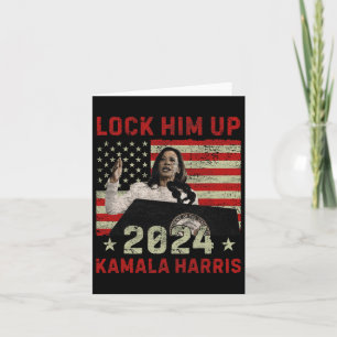 Lock Him Up Kamala Harris 2024 Us Flag Democratic Card