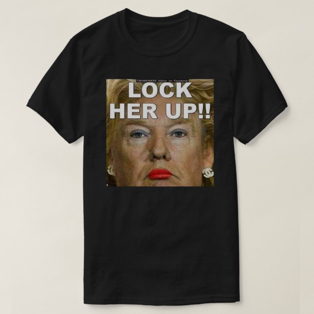 Lock Him Up Lock Her Up (Trump) Sticker T-Shirt (Design Front)