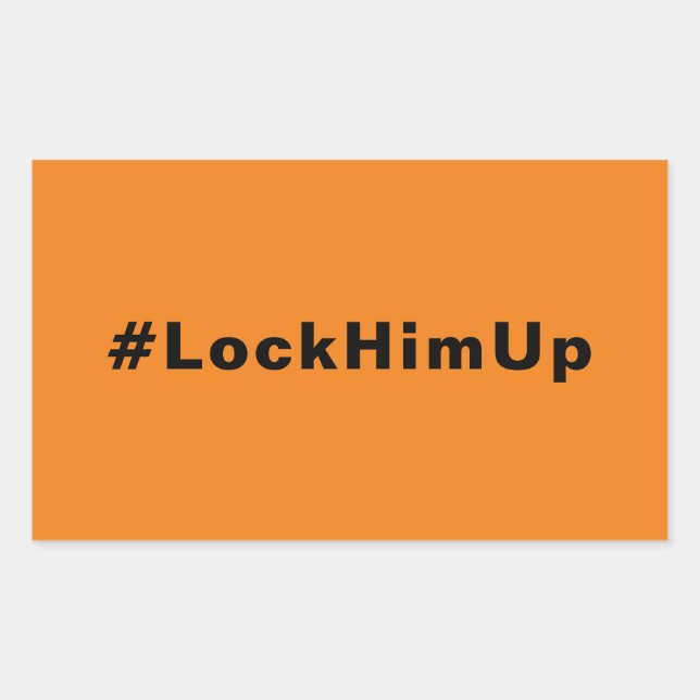 Lock him up #LockHimUp orange black minimalist Sticker (Front)