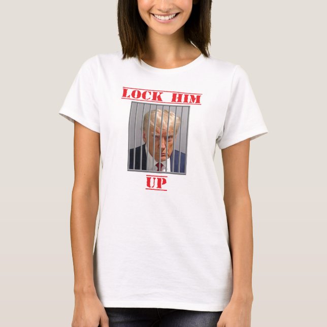 Lock Him Up T-Shirt (Front)
