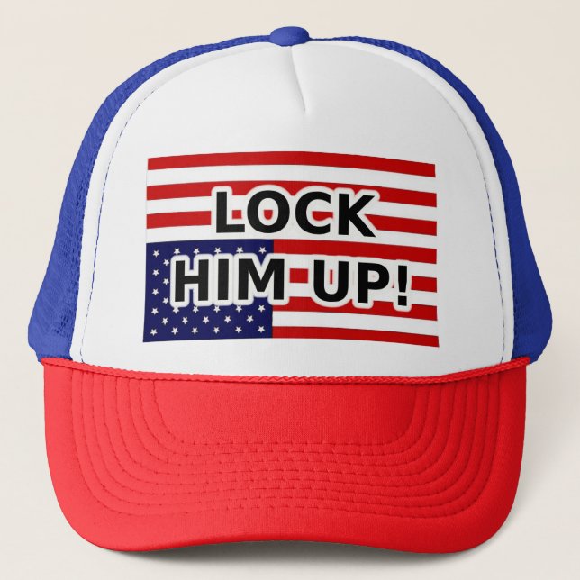 LOCK HIM UP!  TRUCKER HAT (Front)