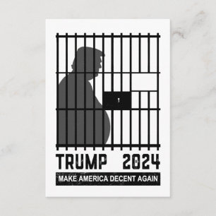 Lock Him Up Trump 2024 Make America Decent Again Enclosure Card