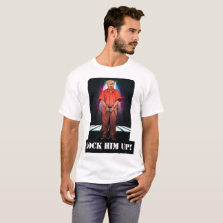 Lock Him Up - Trump - Customizable Shirt