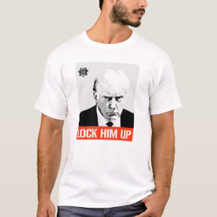 Lock Him Up: Trump Mugshot T-Shirt