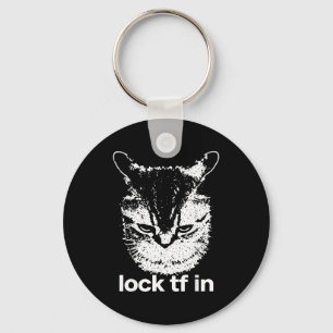 Lock tf in cat focus mindset meme style keychain