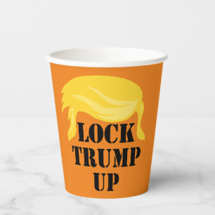 Lock Trump Up Paper Cups