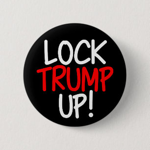 Lock Trump Up Political 2 Inch Round Button