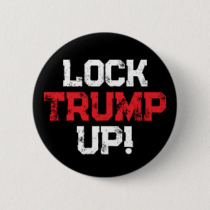 Lock Trump Up Political 2 Inch Round Button