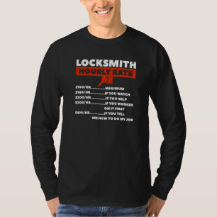 Locksmith Hourly Rates Lock For Locksmiths T-Shirt