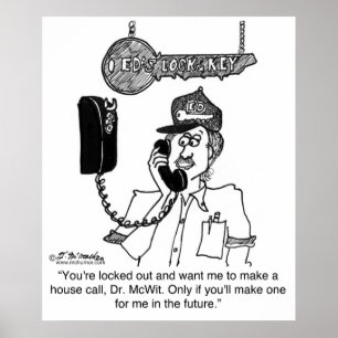 Locksmith Won't Make a House Call Poster