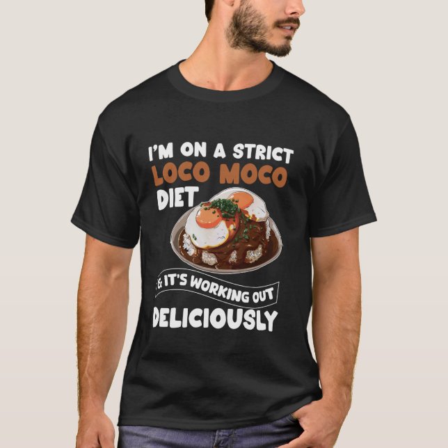 Loco Moco Gravy Funny Hawaiian Food Lover For Hawa T-Shirt (Front)