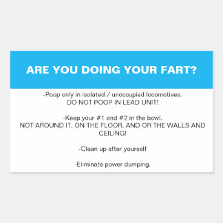 Locomotive bathroom etiquette sticker