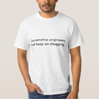 Locomotive engineers just keep on chugging.