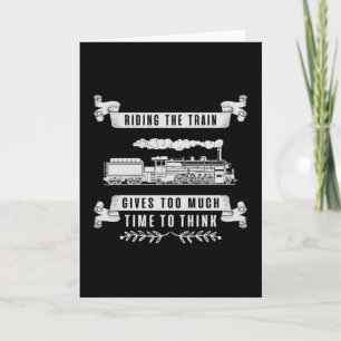 Locomotive Railroad Trains Train Driver Funny Gift Card