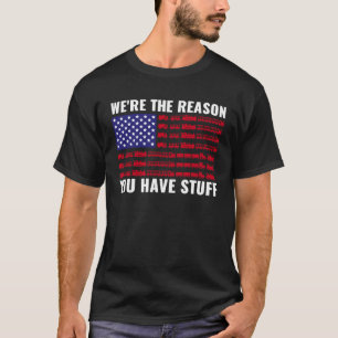 Locomotive Te Reason You Have Stuff Train Railroad T-Shirt