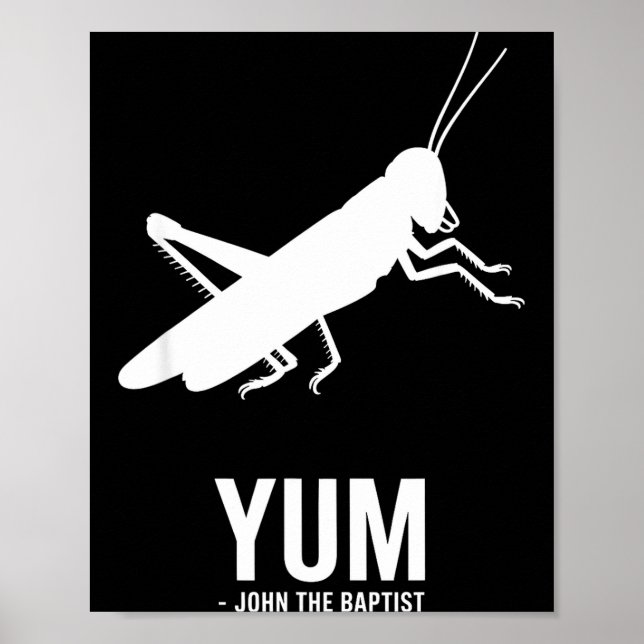 Locust John The Baptist Funny Christian New Testam Poster (Front)