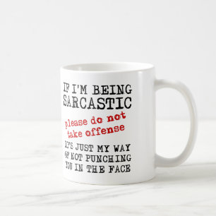 L'offense Sarcastique Drôle Citations De Mug Disan