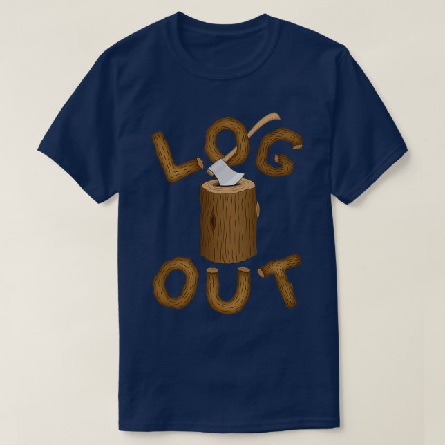 Log Out Classic TShirt (Design Front)