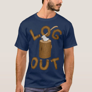 Log Out Classic TShirt