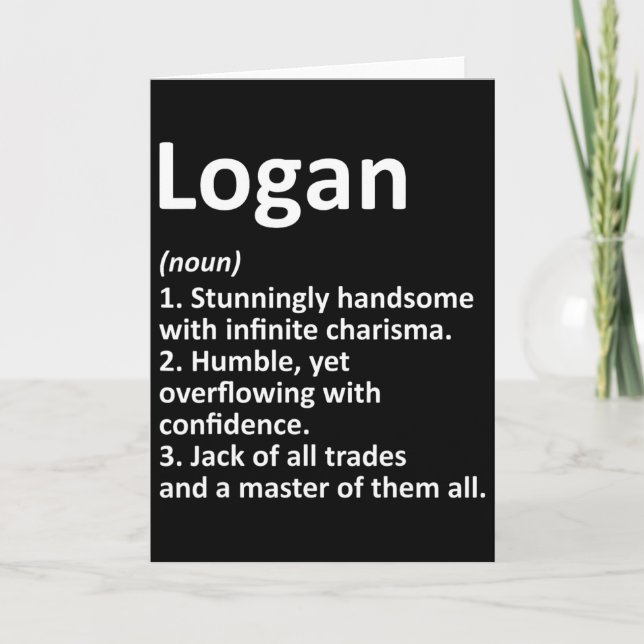 Logan Definition Personalized Name Funny Birthday  Card (Front)