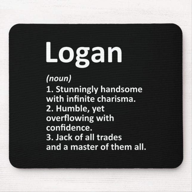 Logan Definition Personalized Name Funny Birthday  Mouse Pad (Front)