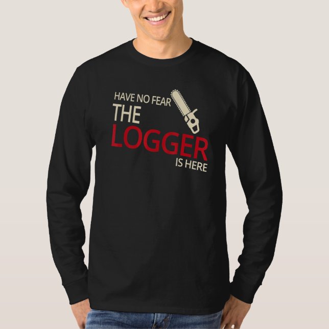Logger Estimated Arborist Logger Tree Trimmer T-Shirt (Front)