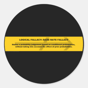 Logical Fallacy: Base Rate Fallacy Classic Round Sticker