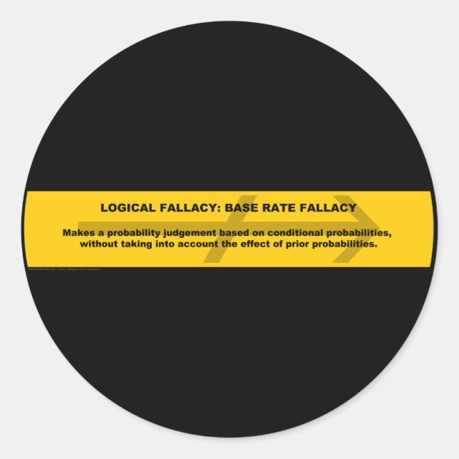 Logical Fallacy: Base Rate Fallacy Classic Round Sticker (Front)