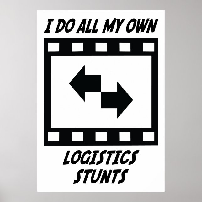Logistics Stunts Poster (Front)
