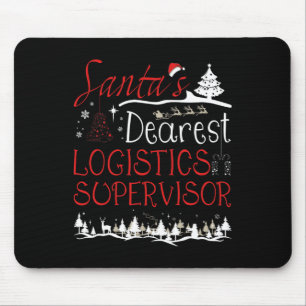 Logistics Supervisor Xmas Job Funny Christmas Mouse Pad