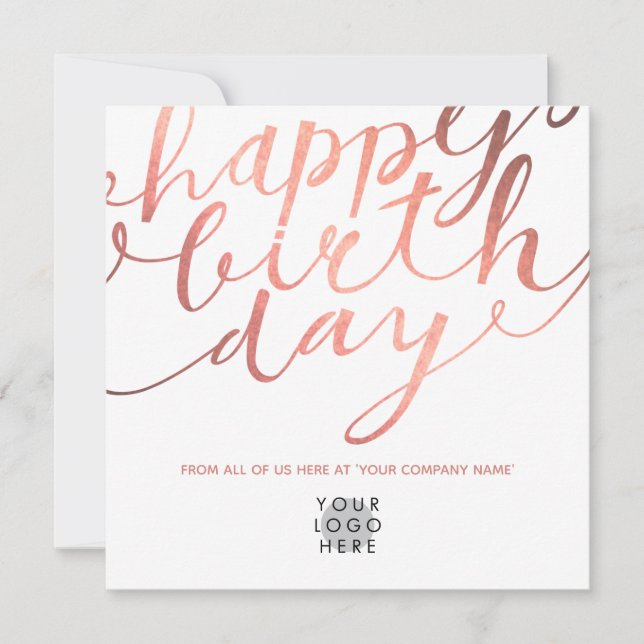 Logo Faux Rose Gold Stylish Lettering Birthday Card (Front)