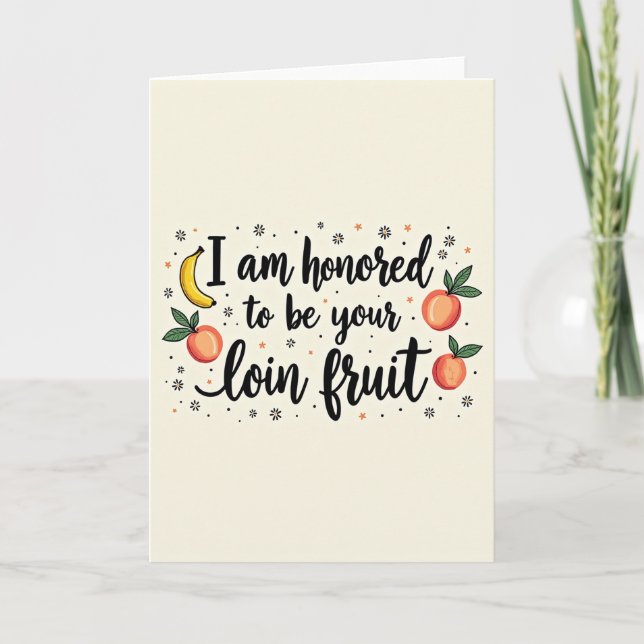 Loin Fruit Fathers Day Card (Front)