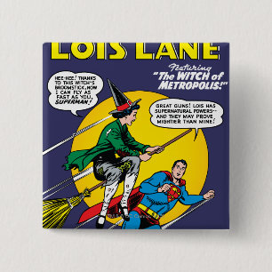 Lois Lane #1 2 Inch Square Button