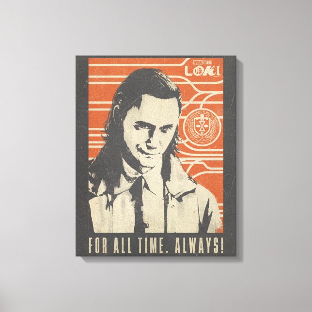 Loki - For All Time. Always! Canvas Print (Front)