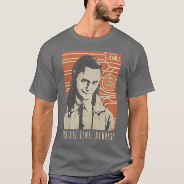 Loki - For All Time. Always! T-Shirt (Front)